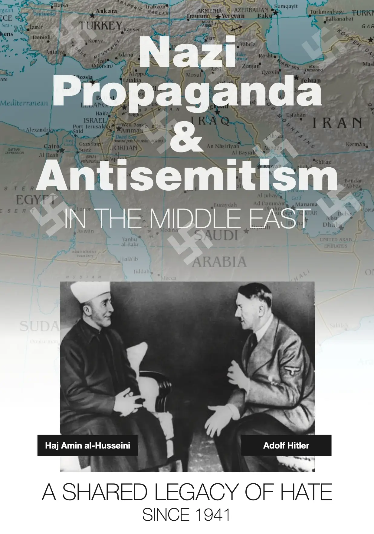 Nazi propaganda and antisemitism in the middle east cover